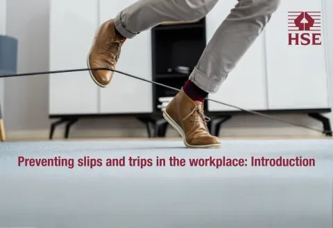 HSE Slips and Trips